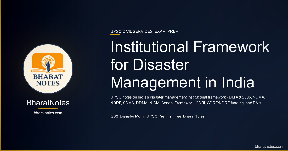 Institutional Framework for Disaster Management in India | Free UPSC ...
